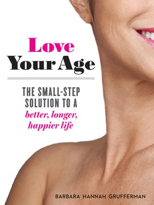 cover image of Love Your Age